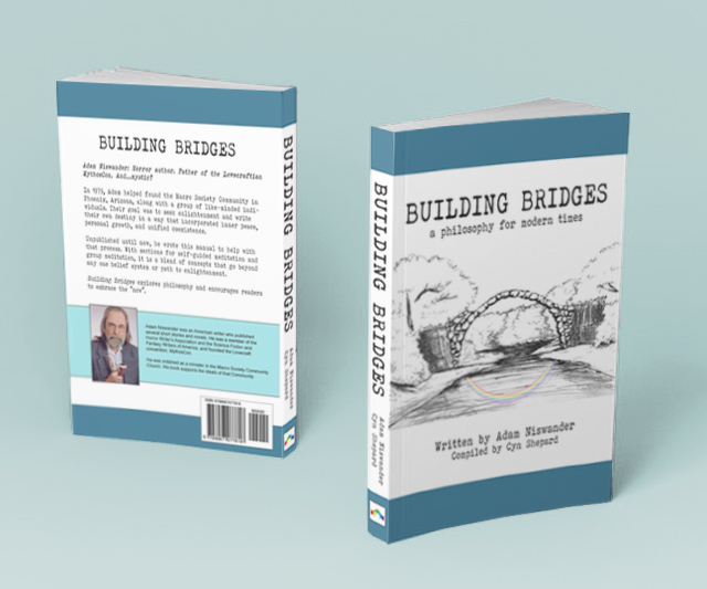 Building Bridges by Adam Niswander - Compiled by Cyn Shepard